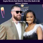kayla nicole net worth
