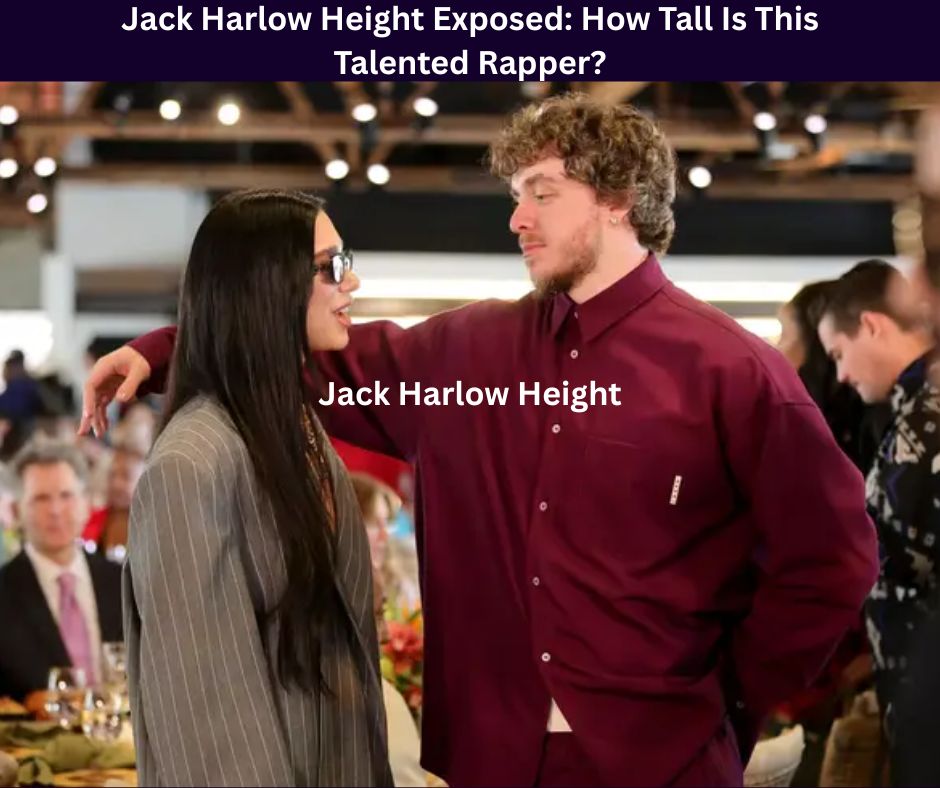 Jack Harlow Height