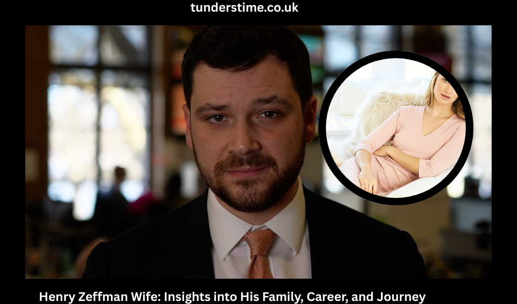 Henry Zeffman Wife